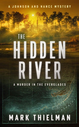 The Hidden River