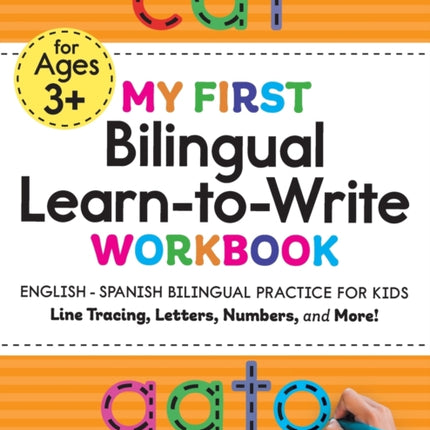 My First Bilingual Learn-To-Write Workbook:
