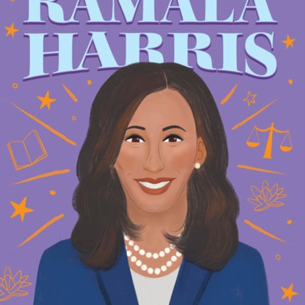 The Story of Kamala Harris: A Biography Book for New Readers