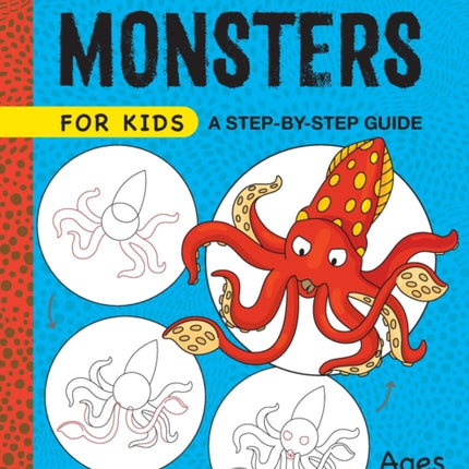 How to Draw Monsters for Kids: A Step-by-Step