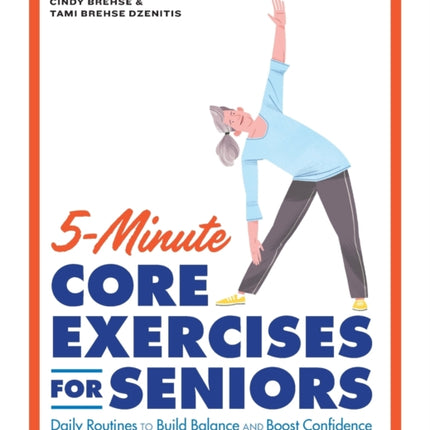 5-Minute Core Exercises for Seniors