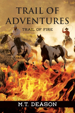 Trail of Adventures: Trail of Fire