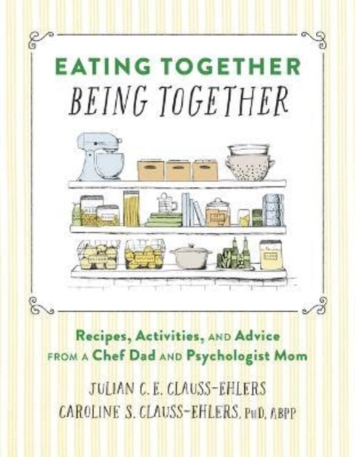 Eating Together Being Together