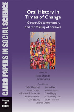 Oral History in Times of Change: Gender,