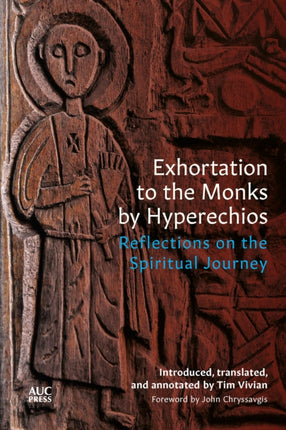 Exhortation to the Monks by Hyperechios