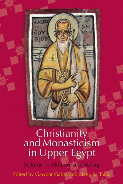 Christianity and Monasticism in Upper Egypt