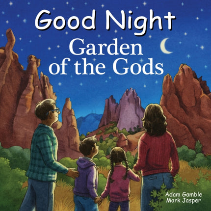 Good Night Garden of the Gods