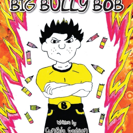 Big Bully Bob