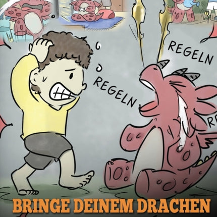 Bringe deinem Drachen bei Regeln zu befolgen:
