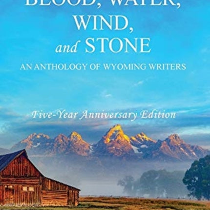 Blood, Water, Wind, and Stone (5-year
