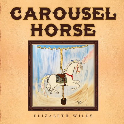 Carousel Horse: Keiry: Equine Therapy Champion