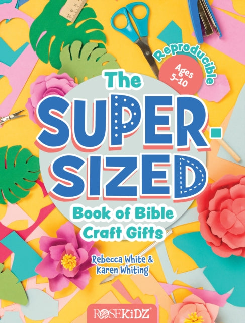 The SuperSized Book of Bible Craft Gifts