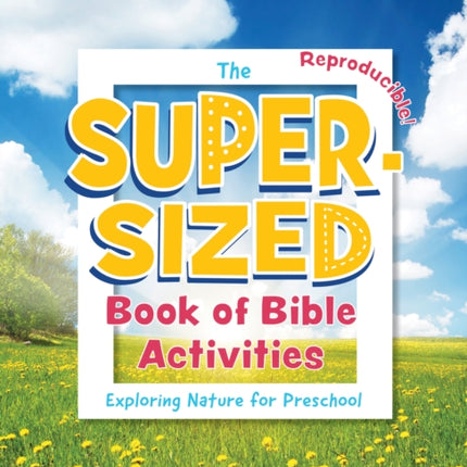 The Super-Sized Book of Bible Activities: