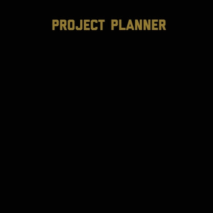 Project Planner: Productivity Planner Pages, Planning Projects, List & Keep Track Notes & Ideas, Gift, Organize, Log & Record Goals, Notebook Journal Book