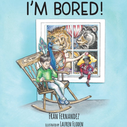 I'm Bored!