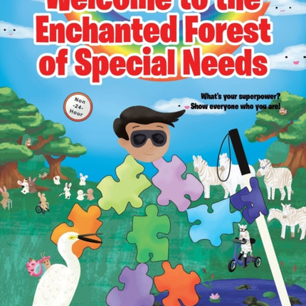 Welcome to the Enchanted Forest of Special Needs