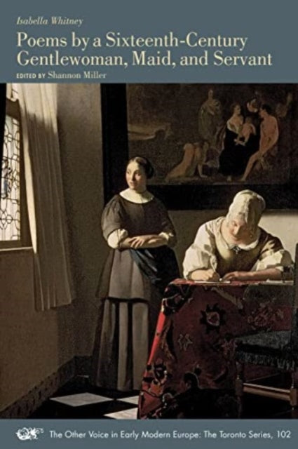Poems by a SixteenthCentury Gentlewoman Maid and