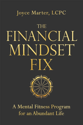 The Financial Mindset Fix