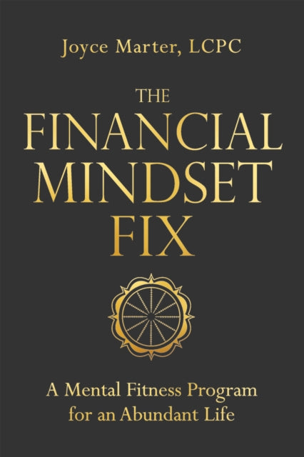 The Financial Mindset Fix