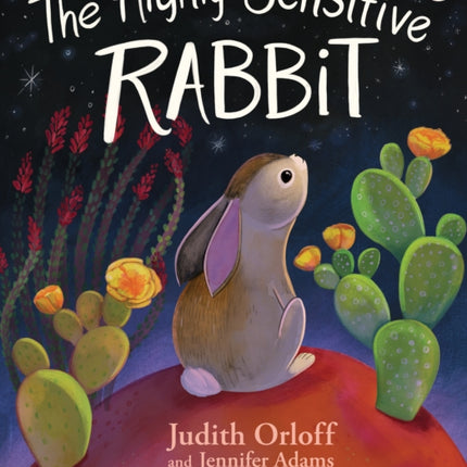 The Highly Sensitive Rabbit