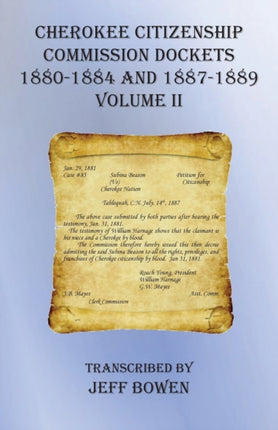 Cherokee Citizenship Commission Dockets Volume
