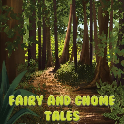 Fairy and Gnome Tales - Book One