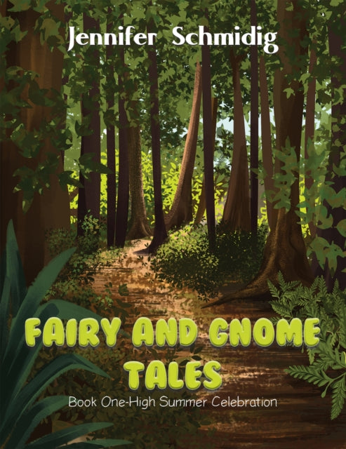 Fairy and Gnome Tales - Book One