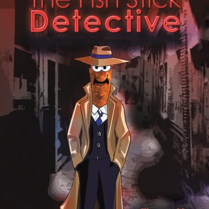 The Fish Stick Detective