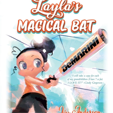 Layla's Magical Bat