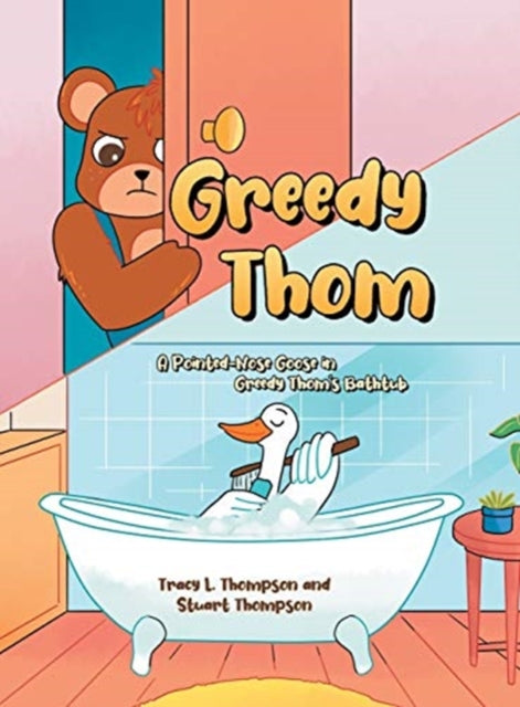 Greedy Thom: A Pointed-Nose Goose in Greedy Thom's Bathtub