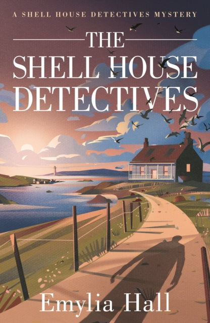 The Shell House Detectives