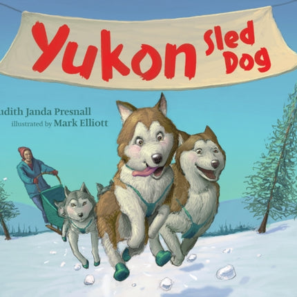 Yukon: Sled Dog