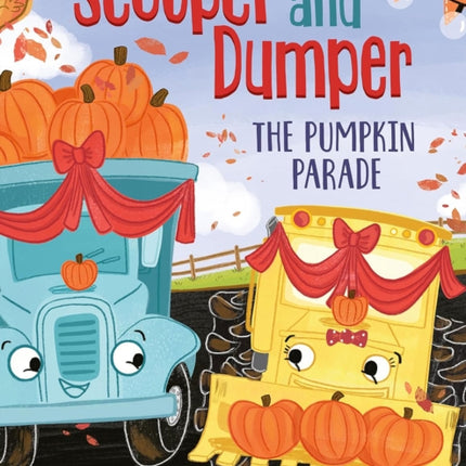 Scooper and Dumper the Pumpkin Parade