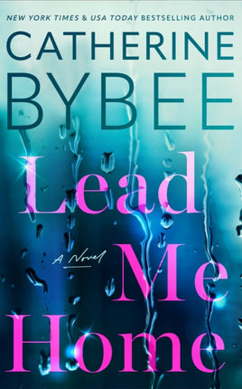 Lead Me Home