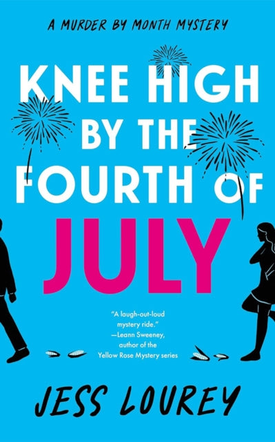 Knee High by the Fourth of July