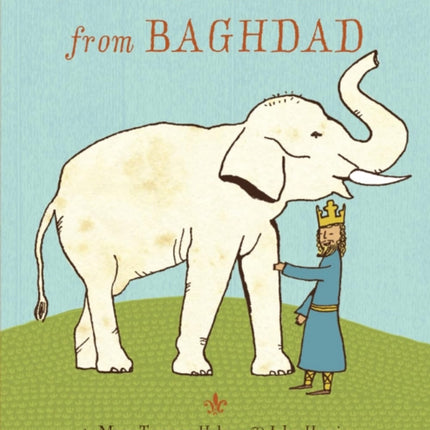 The Elephant from Baghdad