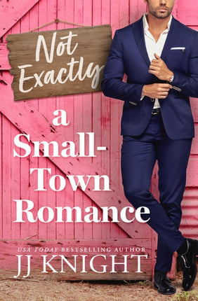 Not Exactly a SmallTown Romance