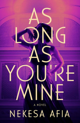As Long as Youre Mine