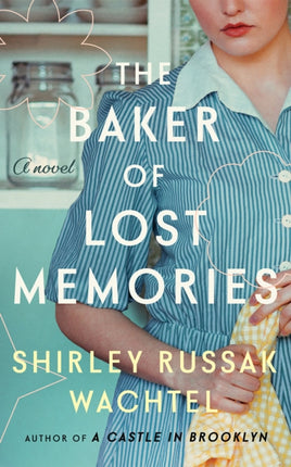 The Baker of Lost Memories