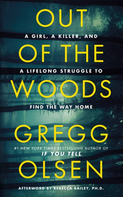 Out of the Woods