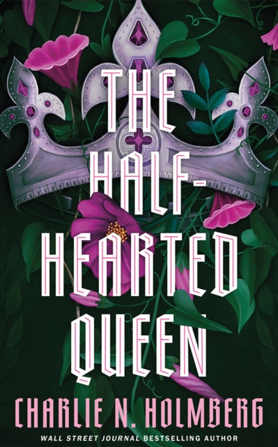 The HalfHearted Queen