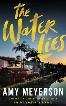 The Water Lies