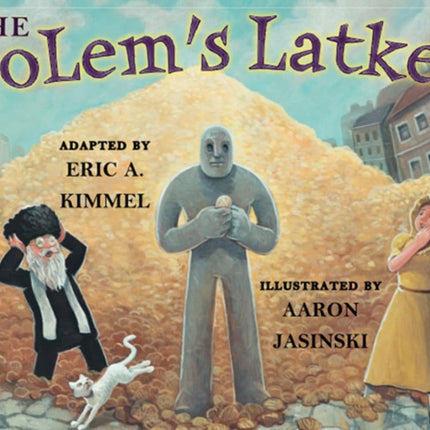 The Golems Latkes