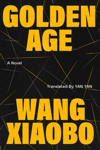 Golden Age: A Novel