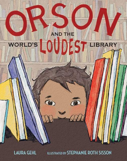 Orson and the Worlds Loudest Library