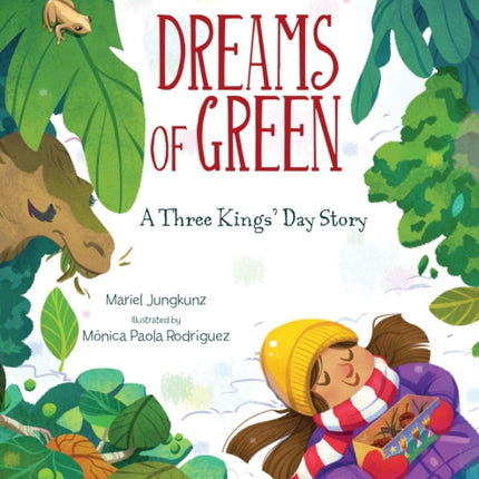 Dreams of Green: A Three Kings' Day Story