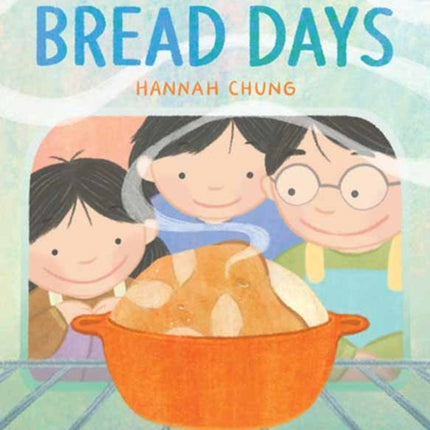 Bread Days