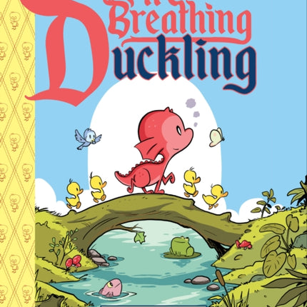 The FireBreathing Duckling