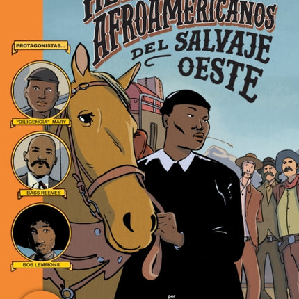 Héroes afroamericanos del salvaje Oeste Black