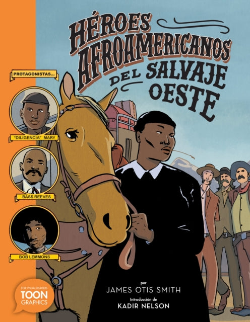 Héroes afroamericanos del salvaje Oeste Black